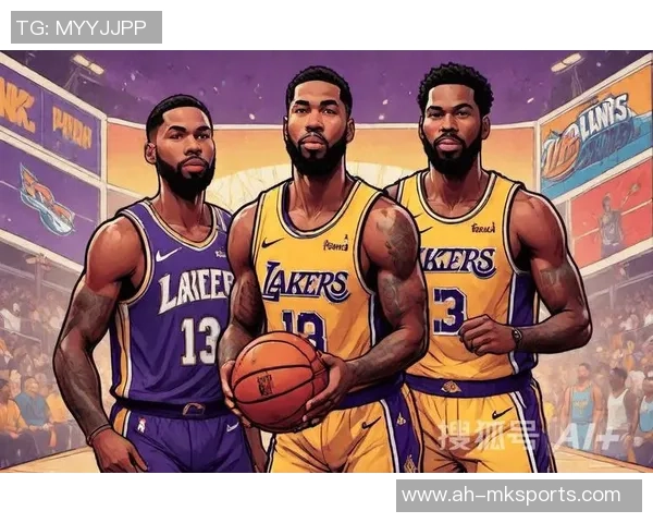 湖人队与鹈鹕队的激烈对决回顾及精彩瞬间分析 湖人队与鹈鹕队的激烈对决回顾及精彩瞬间分析